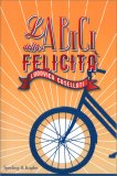 La Bici della Felicità — Libro