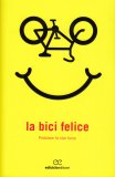 La Bici Felice — Libro