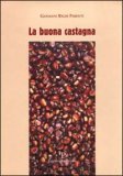 La Buona Castagna — Libro