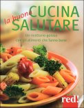 La Buona Cucina Salutare — Libro