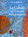 La Cabalà e i 4 Mondi della Guarigione — Libro