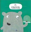 La Cacca — Libro