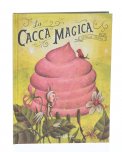 La Cacca Magica — Libro