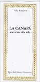 La Canapa - Dal Seme alla Tela — Libro