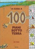 La Casa a 100 Piani Sotto Terra — Libro