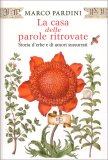 La Casa delle Parole Ritrovate — Libro