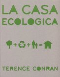 La Casa Ecologica  — Libro