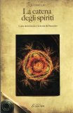 La Catena degli Spiriti  — Libro