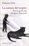 La Cattura del Respiro — Libro
