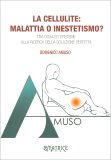 La Cellulite: Malattia o Inestetismo? — Libro