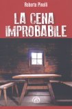 La Cena Improbabile — Libro
