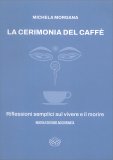 La Cerimonia del Caffè — Libro