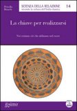 La Chiave per Realizzarsi  — Libro