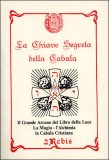 La Chiave Segreta della Cabala — Libro