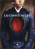 La Chiave sei Tu — Libro