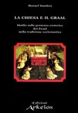 La Chiesa e il Graal — Libro