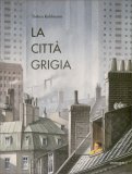 La Città Grigia — Libro