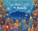 La Città in Fondo al Mare — Libro