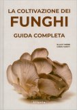 La Coltivazione dei Funghi — Libro