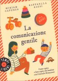 La Comunicazione Gentile — Libro