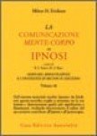 La Comunicazione Mente-corpo in Ipnosi  — Libro