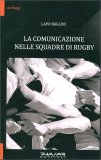 La Comunicazione nelle Squadre di Rugby — Libro