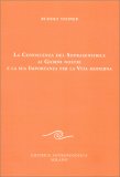 La Conoscenza del Soprasensibile ai Giorni Nostri e la Sua Importanza per la Vita Moderna — Libro