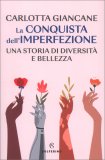 La Conquista dell'Imperfezione — Libro