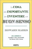 La Cosa Più Importante per Investire con Buon Senso — Libro