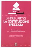 La Costituzione Spezzata — Libro
