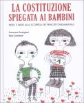 La Costituzione Spiegata ai Bambini — Libro