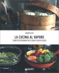 La Cucina al Vapore — Libro