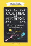 La Cucina del Senza — Libro