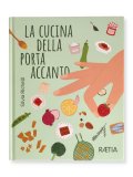 La Cucina della Porta Accanto — Libro