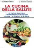 La Cucina della Salute  — Libro