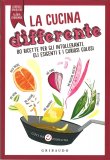 La Cucina Differente — Libro
