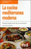 La Cucina Mediterranea Moderna — Libro