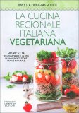 La Cucina Regionale Italiana Vegetariana — Libro