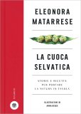 La Cuoca Selvatica — Libro