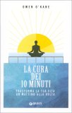 La Cura dei 10 Minuti — Libro