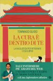 La Cura è Dentro di Te — Libro