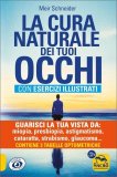 La Cura Naturale dei Tuoi Occhi — Libro