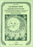 La Danza delle Anime Luminose — Libro