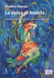 La Danza di Anahita — Libro