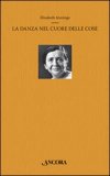 La Danza nel Cuore delle Cose — Libro