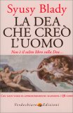 La Dea che Creò l’Uomo — Libro