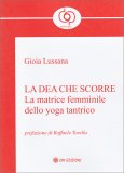 La Dea che Scorre — Libro