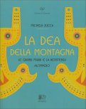 La Dea della Montagna — Libro