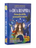 La Dea Respira - Oracolo della Sessualità Sacra