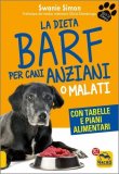 La Dieta BARF per Cani Anziani o Malati — Libro